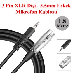 3Pin XLR Dişi - 3.5mm Erkek 1.8 Metre Mikrofon Kablosu