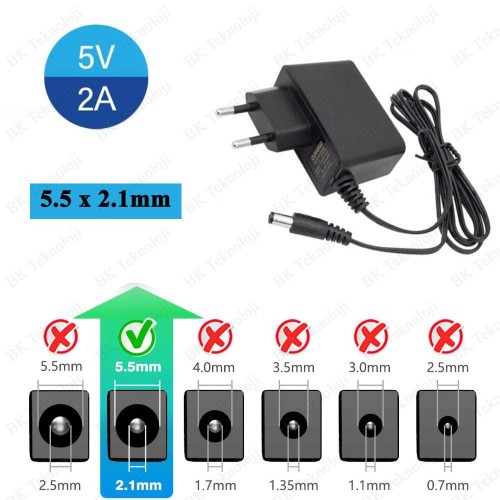 5 Volt 2 Amper 5.5mm x 2.1mm Uçlu 10 Watt 5V 2A Adaptör