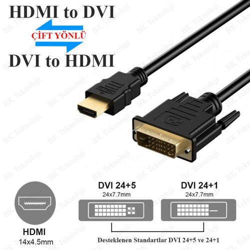HDMI to DVI Kablo Çift Yönlü DVI-D (24+1/24+5) Destekli 1.5 Metre