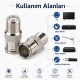 2'li F Tipi Dişi - Geçmeli Erkek RG6 Koaksiyel Hızlı Bağlantı Adaptörü
